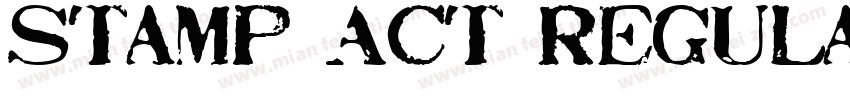 Stamp Act Regular字体转换